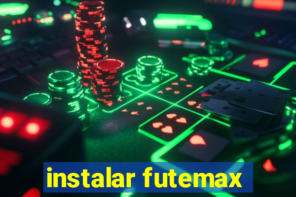 instalar futemax